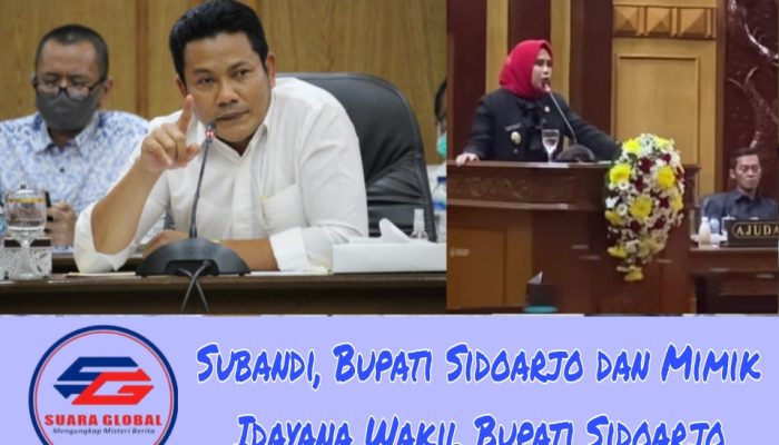 Baru Seumur Jagung Menjabat Bupati Dan Wakil Bupati Sidoarjo Subandi Mimik Idayana Pecah Kongsi